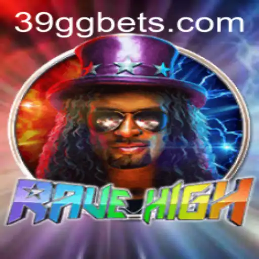 RaveHigh: Desvendando o Universo Competitivo de 39GG